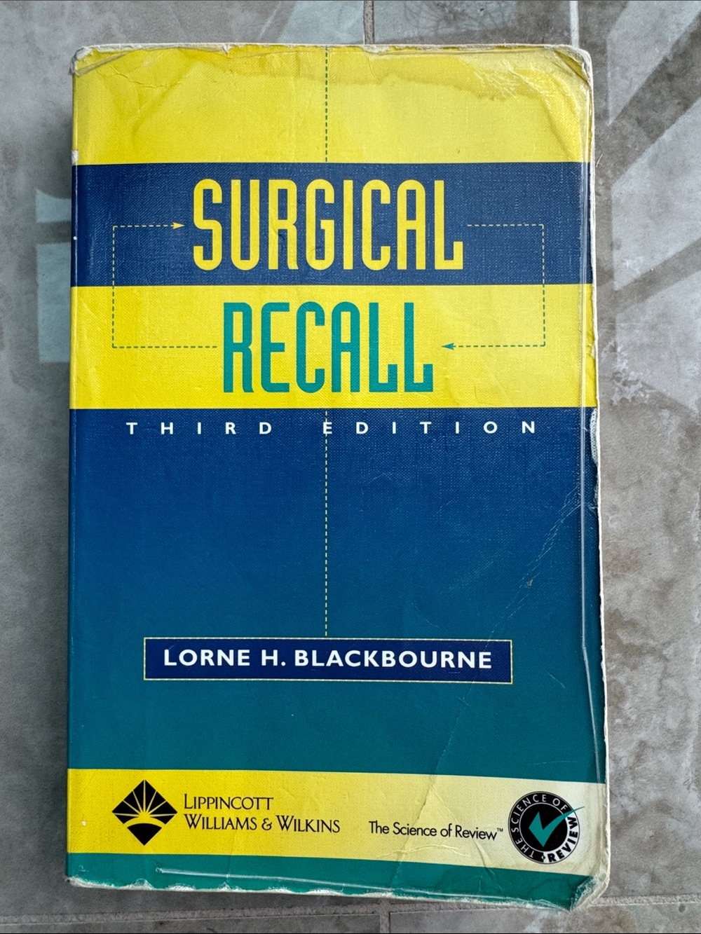 Surgical Recall Third Edition by Lorne H. Blackbourne + Bookmark